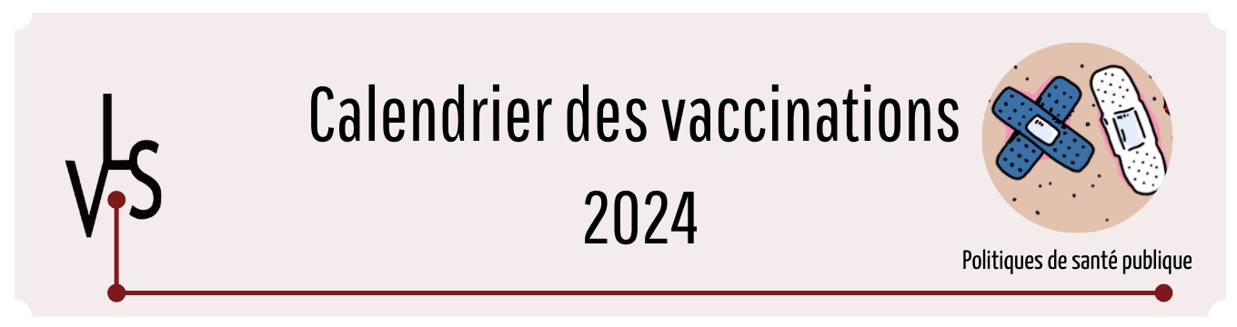 Calendrier des vaccinations 2024
